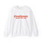 Cincinnati, Here we go! Sweatshirt